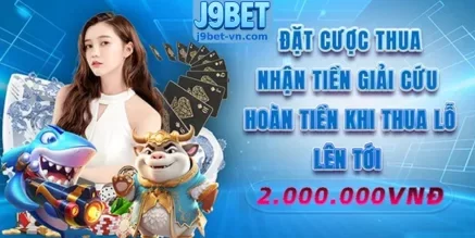 Khuyến Mãi J9BET – Ưu Đãi Độc Quyền Cho Người Chơi